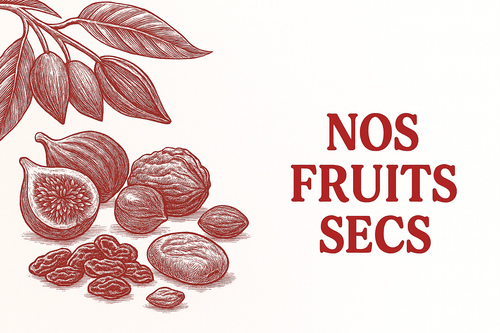 Nos fruits secs